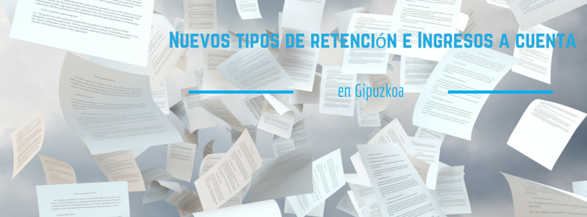 Nuevos Tipos de retención e ingresos a cuenta en Gipuzkoa