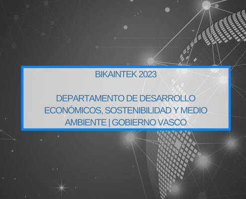 Bikaintek-2023-Departamento-de-desarrollo-economicos-sostenibilidad-y-medio-ambiente.-Thinknnova-Asesoria-Integral-Especialidad-Gestion-Subvenciones